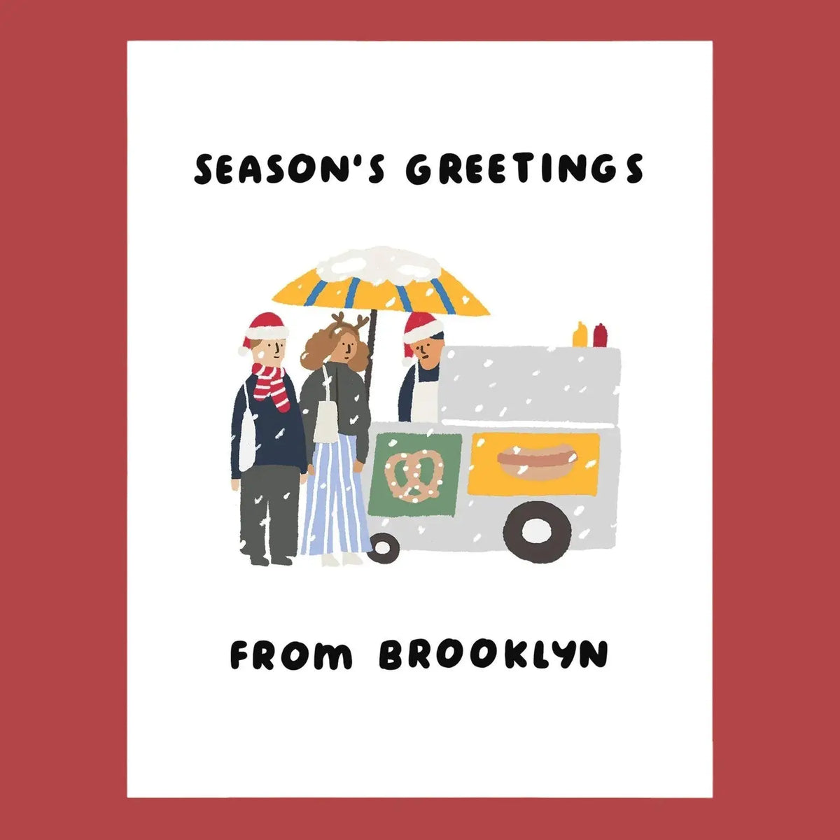 Brooklyn Season’s Holiday Card Greeting | Friends Nyc Ny