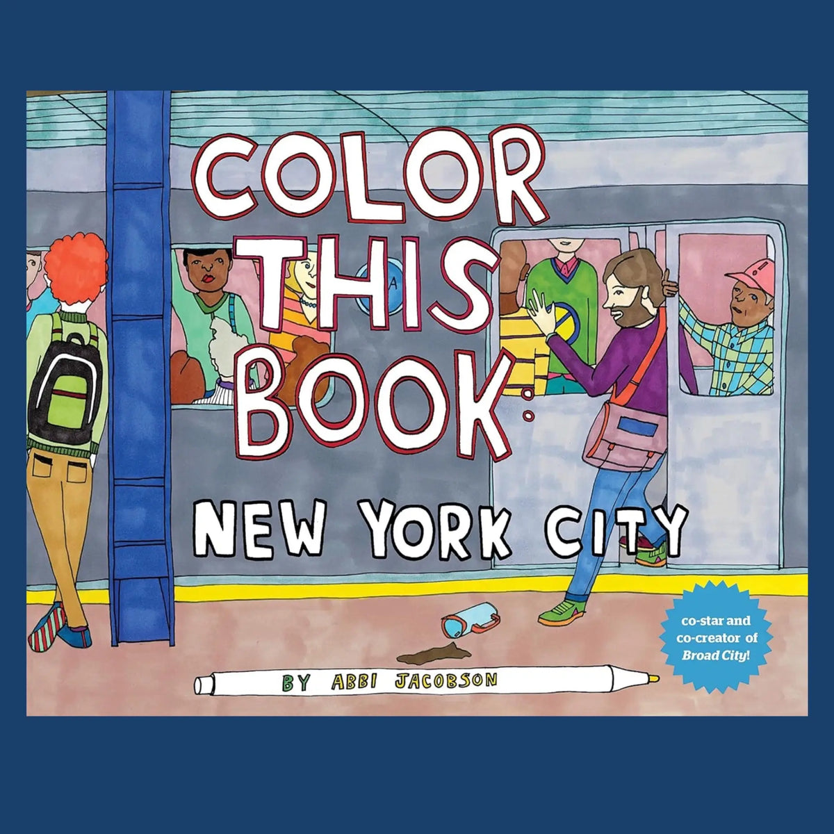 Color this Book: New York City this by Abbi Jacobson
