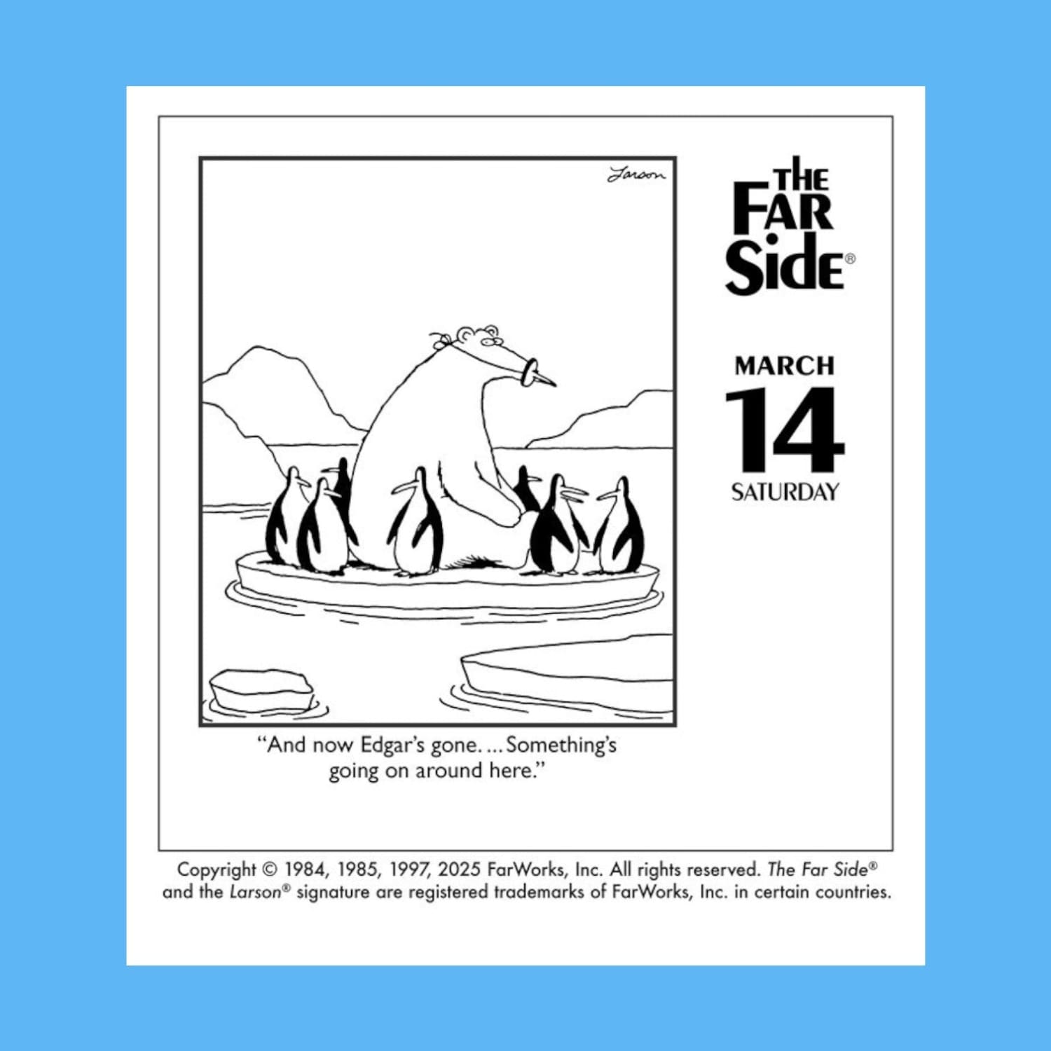 The Far Side 2026 off the Wall Day to Calendar Animal