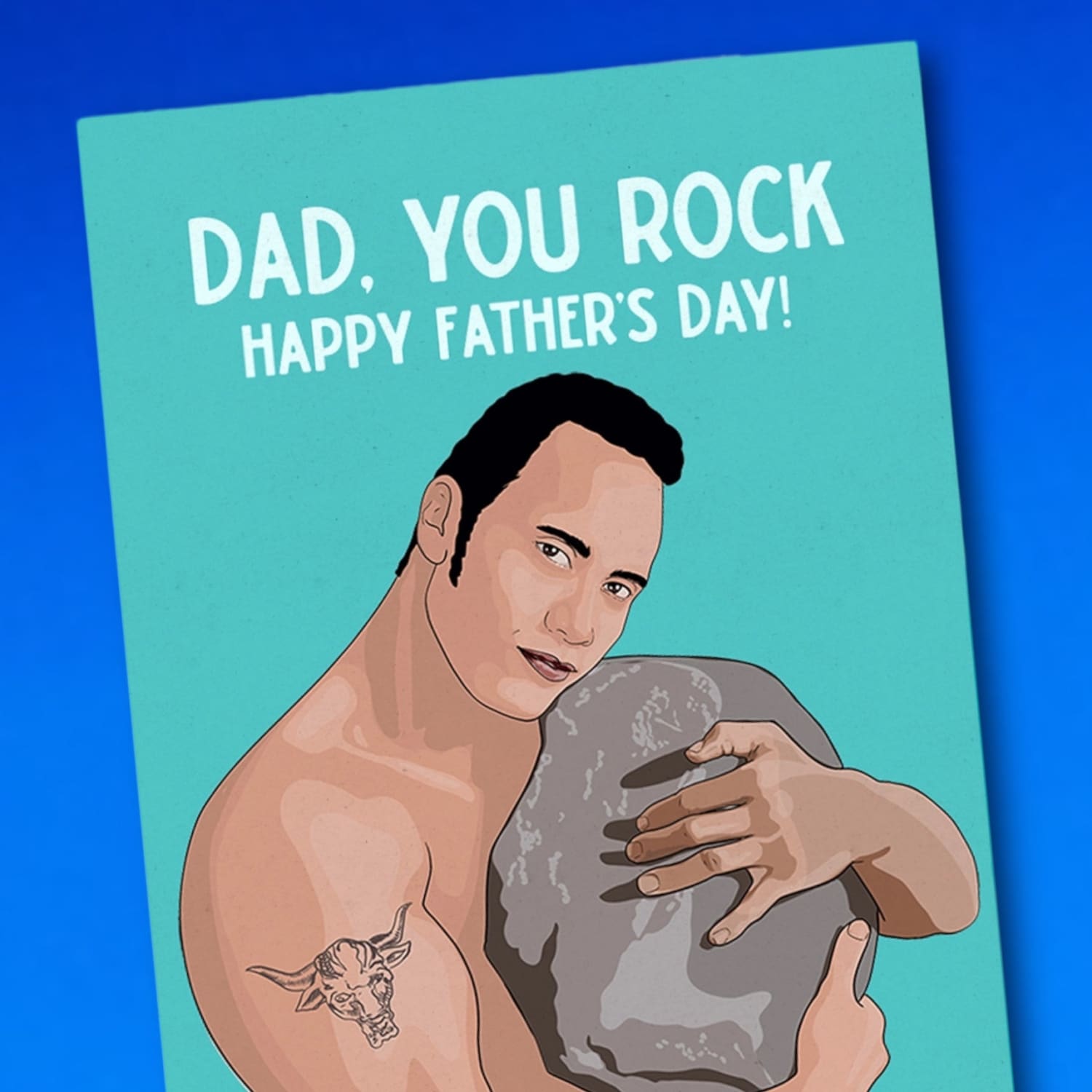Dad You Rock Greeting Card Gift - Dwayne Johnson Fathers