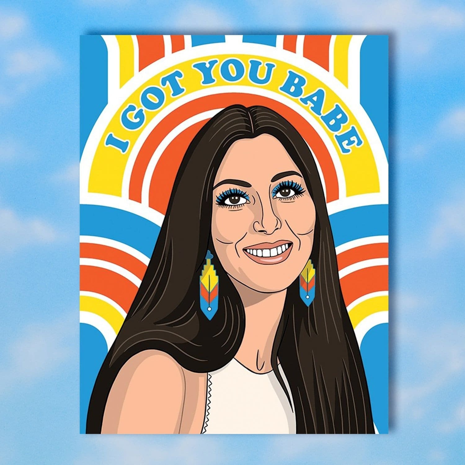 I got you Babe - Cher Greeting Card 70s - Style - Cher -