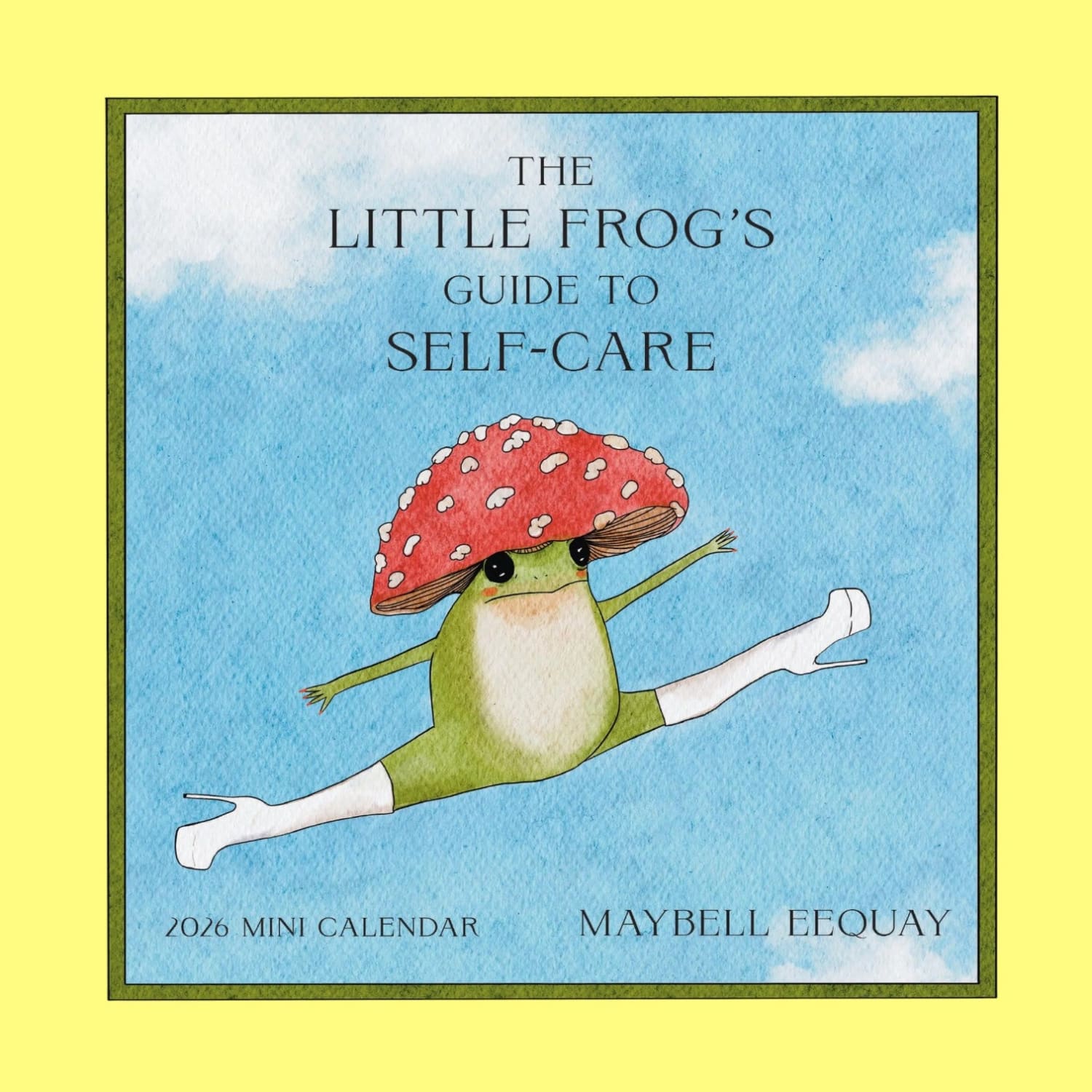 The Little Frog’s Guide to Self Care Mini Wall Calendar