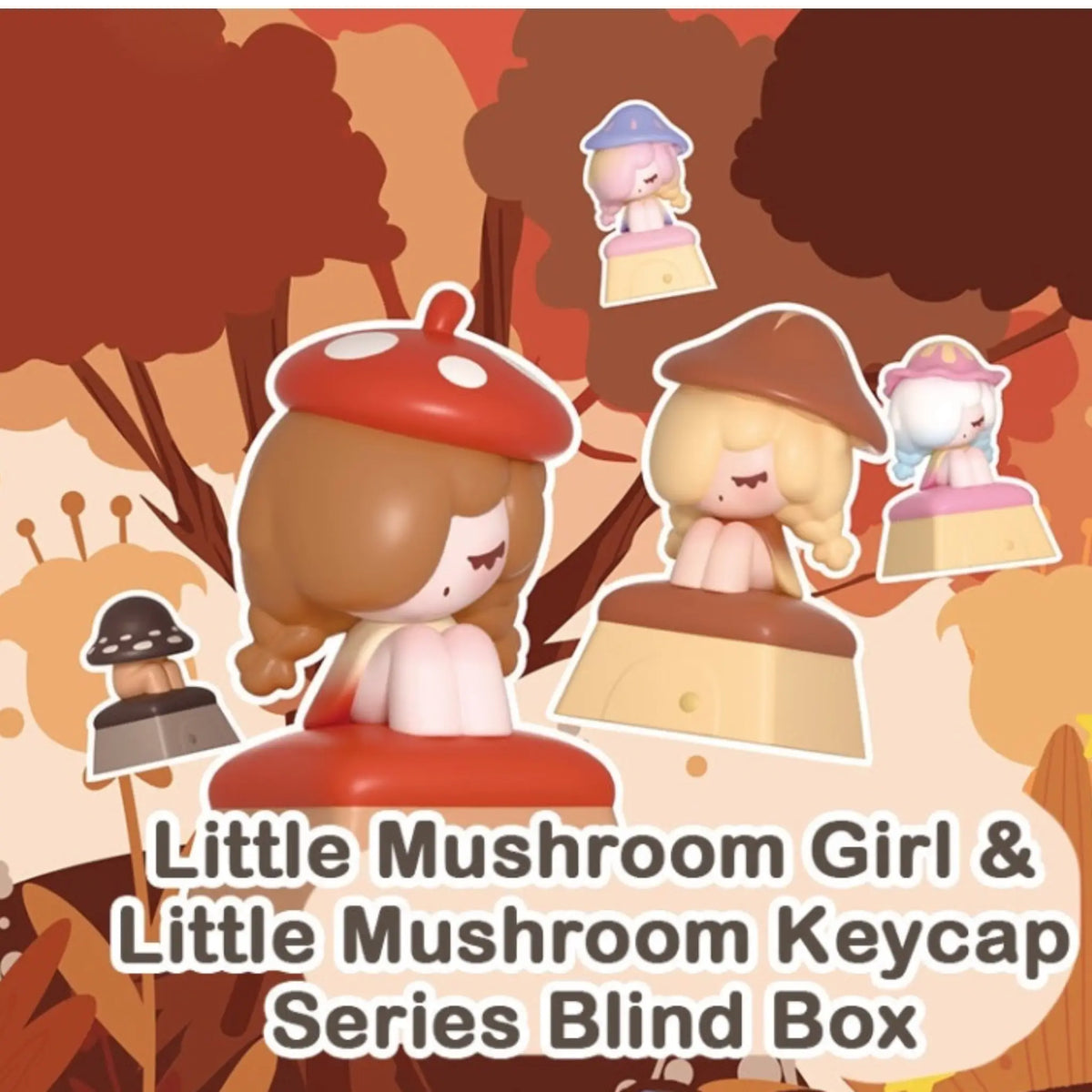 Little Mushroom Girl & Keycap Series Blind Box 21601
