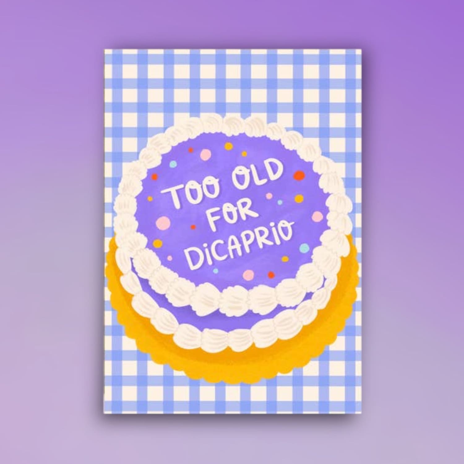 Too Old For Dicaprio Birthday Card 25th - Gifts Greeting