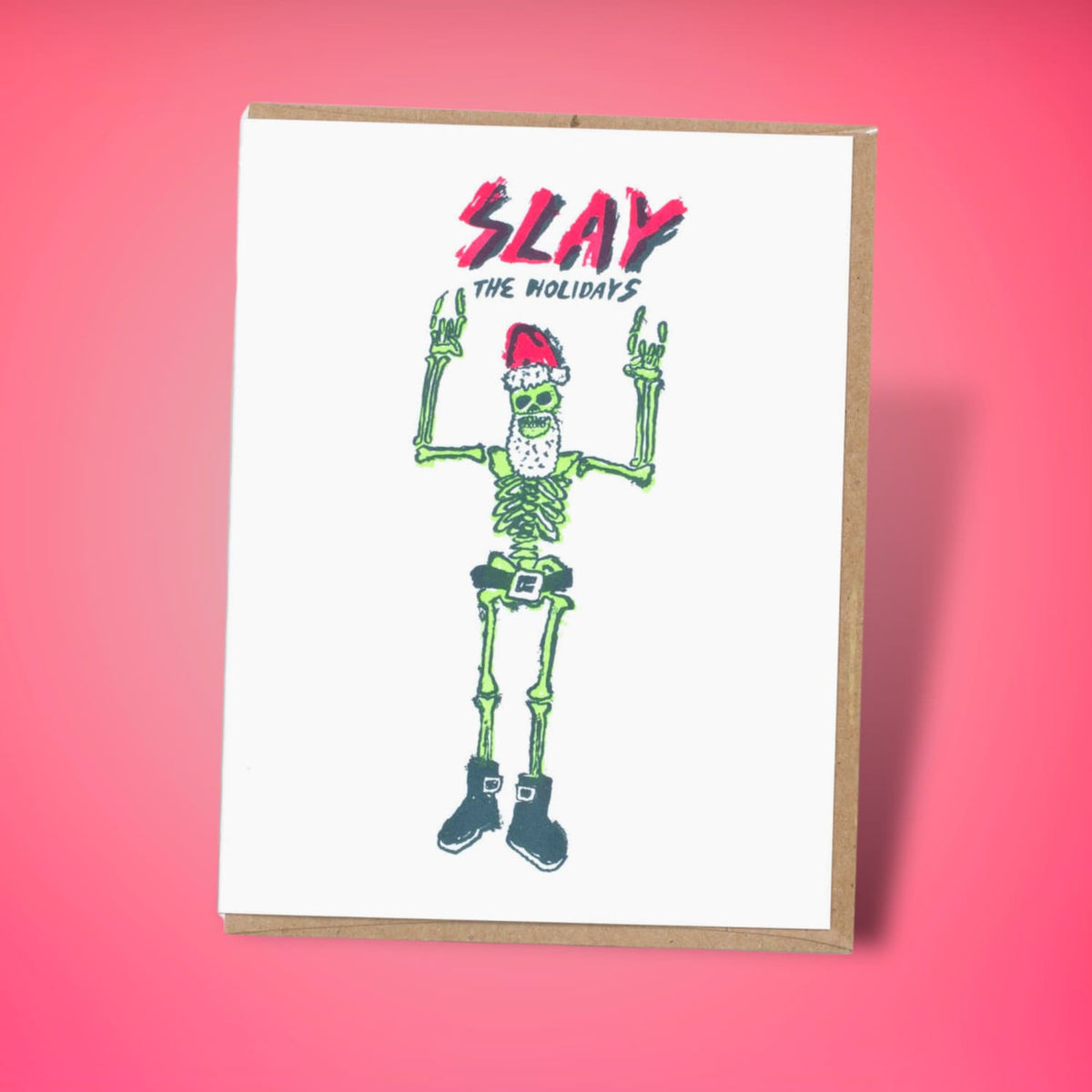 Greeting Card Bo Westland Press: Slay Christmas Card -