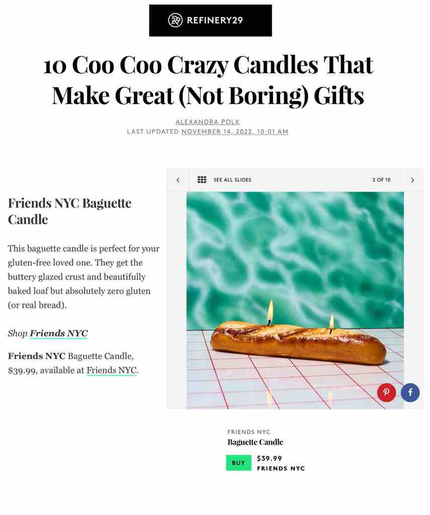 Friends NYC Baguette Candle is featured in Refinery 20 list of candles that make great, not boring gifts