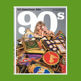 All American Ads of the 90s Art Book Coffee Table Books