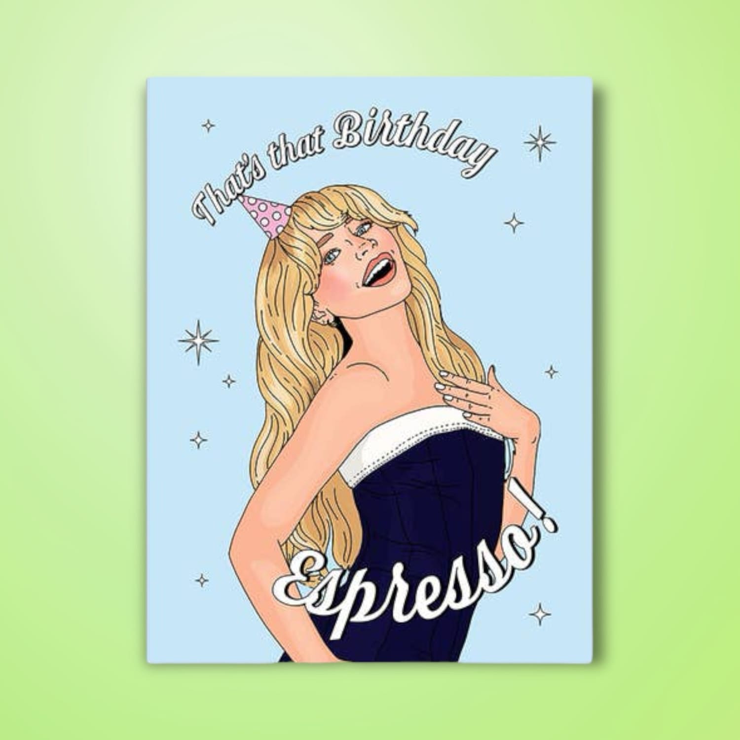 Birthday Espresso! Greeting Card A2 - Birthday Card - Blank