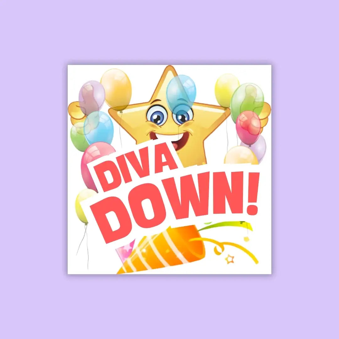 Charlie’s Diva Down! Vinyl Sticker Meme 3x3 Glossy