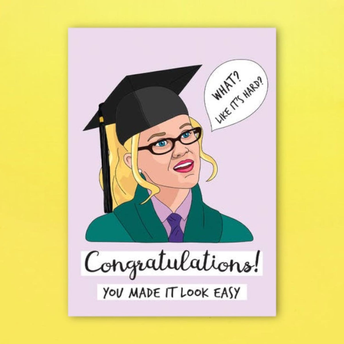 Congratulations Legally Blonde Greeting Card A2 - Blank