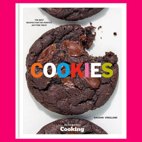 Cookies: the Best Recipes for Perfect Anytime Treat