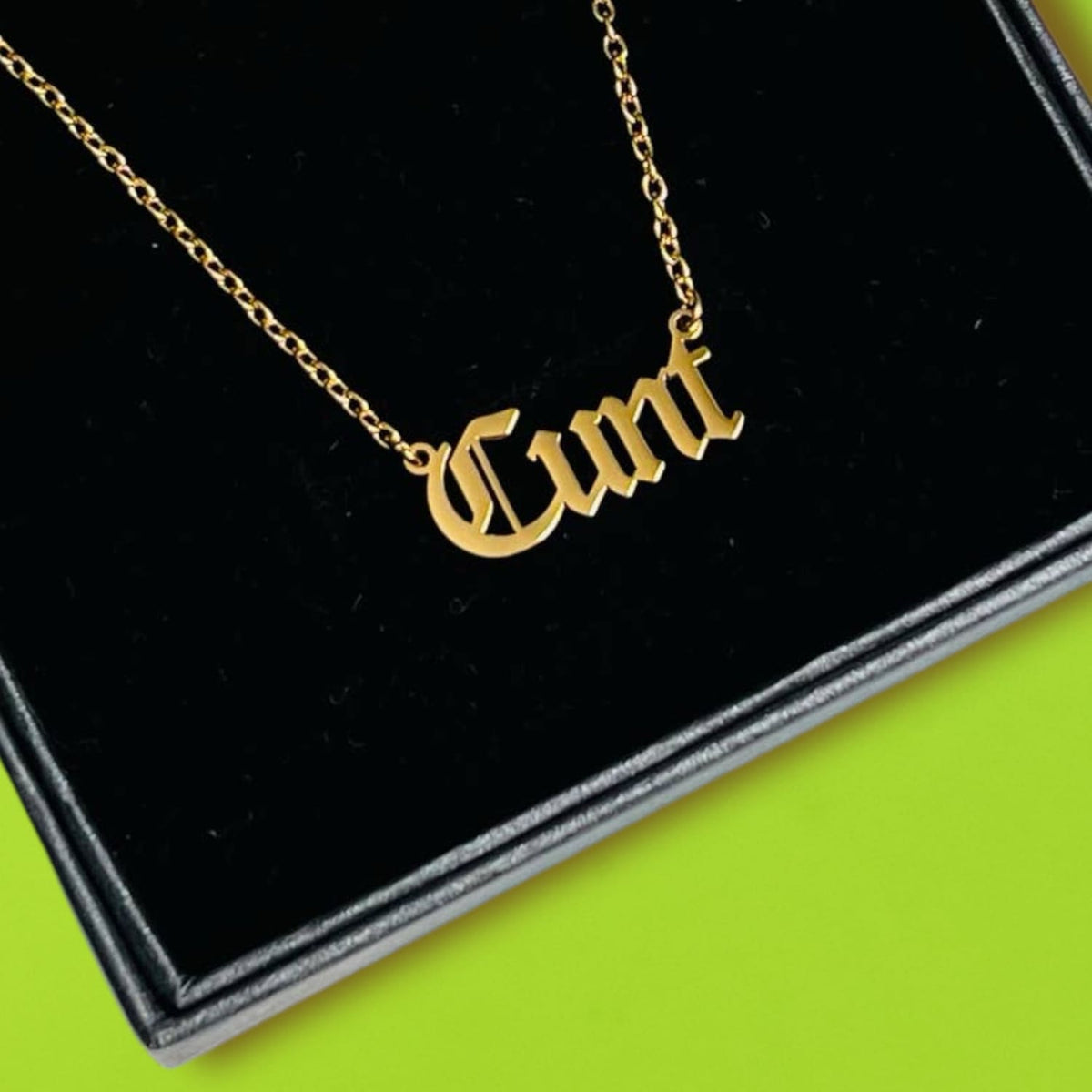 Cunt Gothic Nameplate Necklace Boxed - Cunt - Cunty - Gold