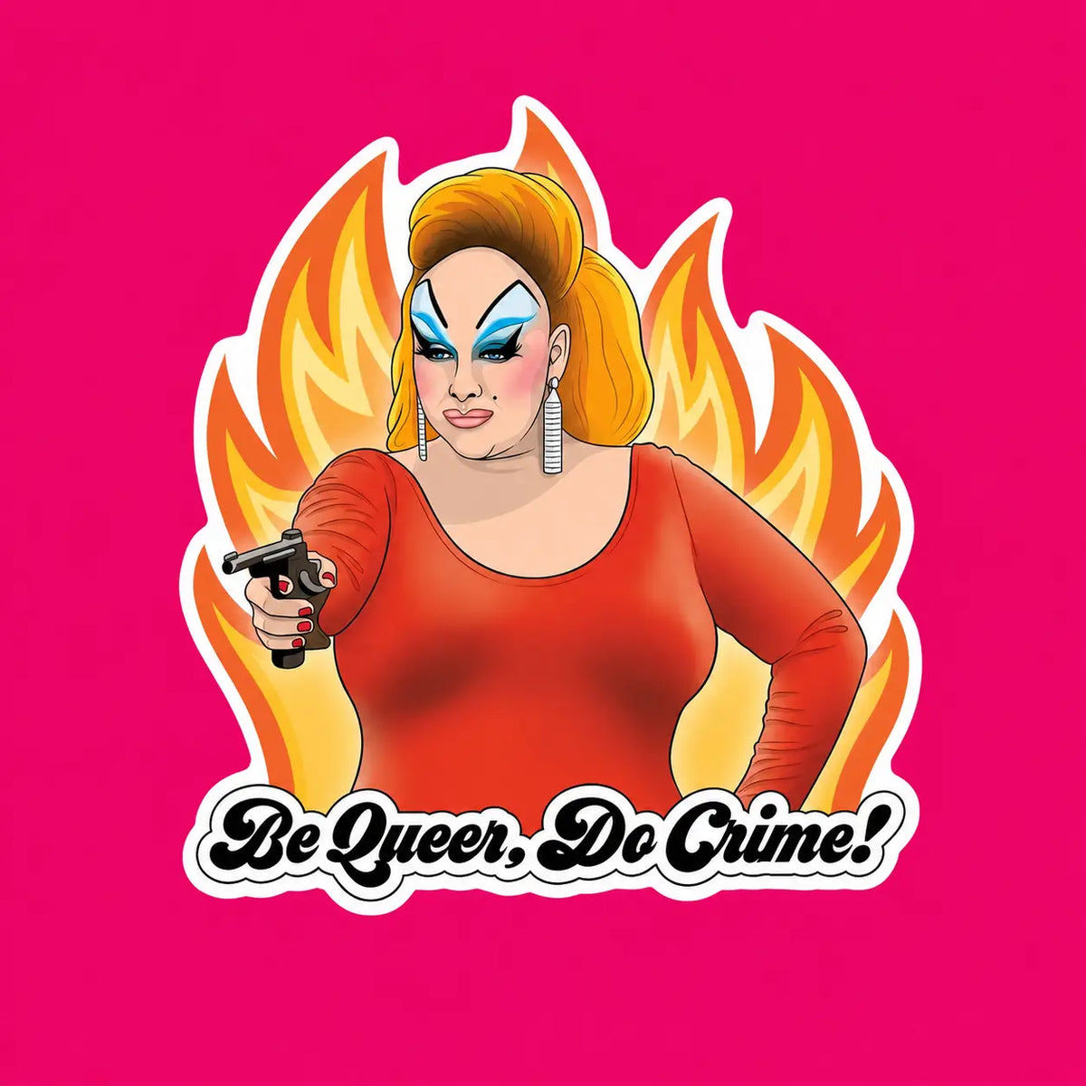 Die Cut Sticker - Divine be Queer do Crime! the Found Crime