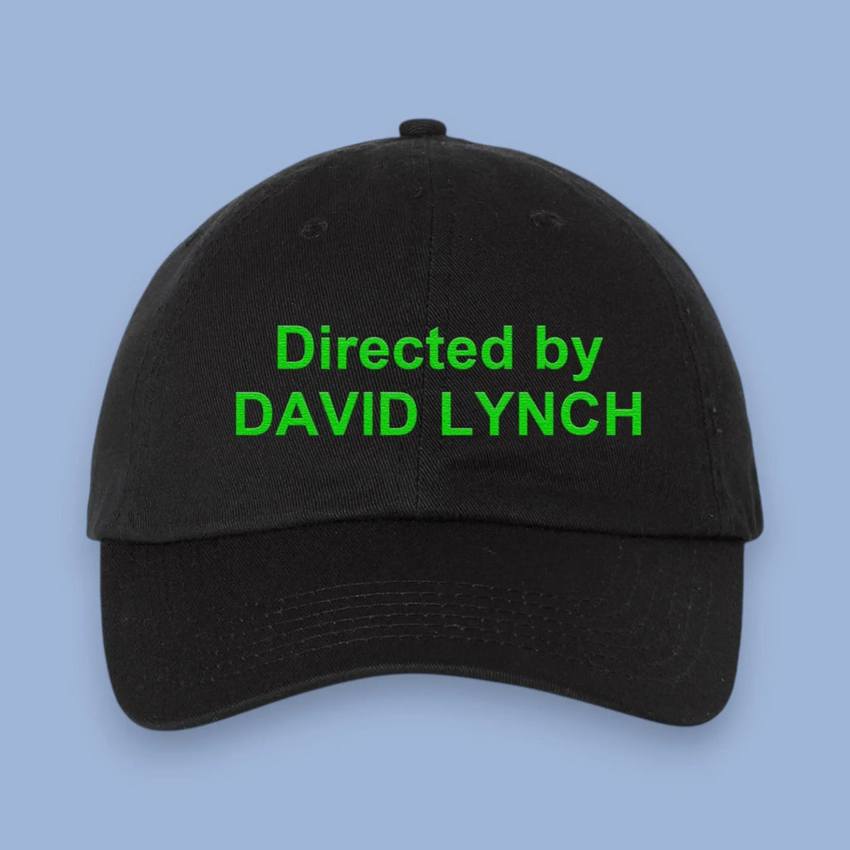 Directed by David Lynch Dat Hat Baseball Cap | Friends Nyc