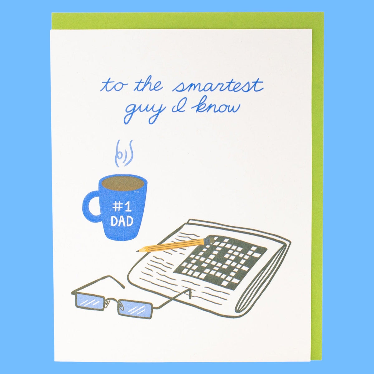 Greeting card with a blue mug, newspaper, glasses, and text 'to the smartest guy I know (#1 Dad)' on a white background.