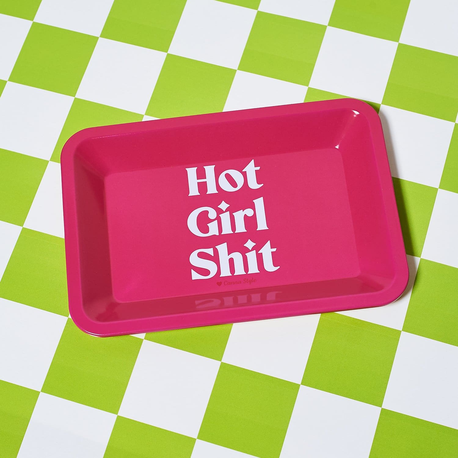 Hot Girl Shit Tray Cannaaugust