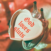 God Loves Sluts Ashtray Ashtray - Bachelorette Gifts