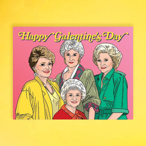 Golden Girls Galentine’s Day Greeting Card Anniversary - 