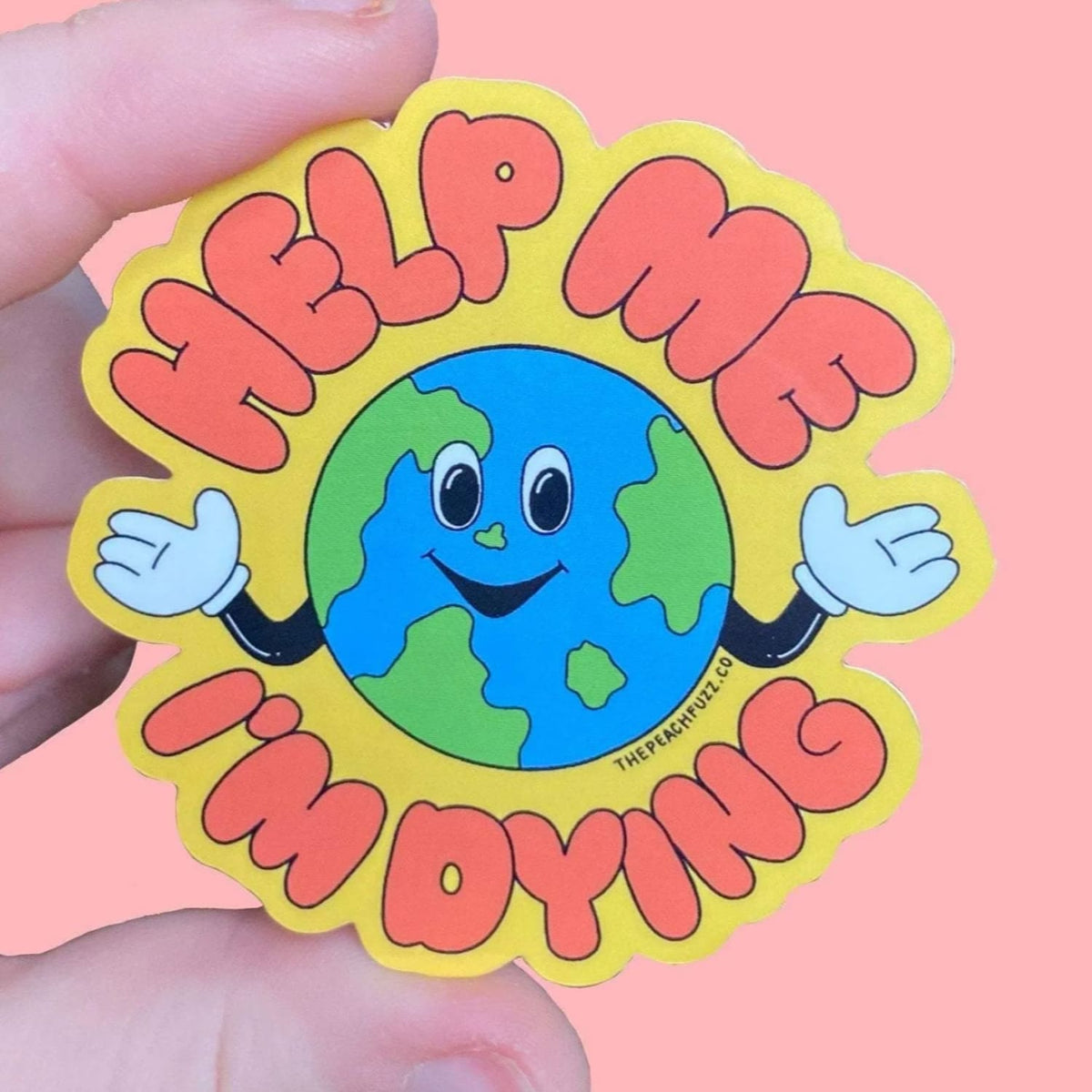 Help Me I’m Dying Sticker Earth Sticker - Green - Nopsd -