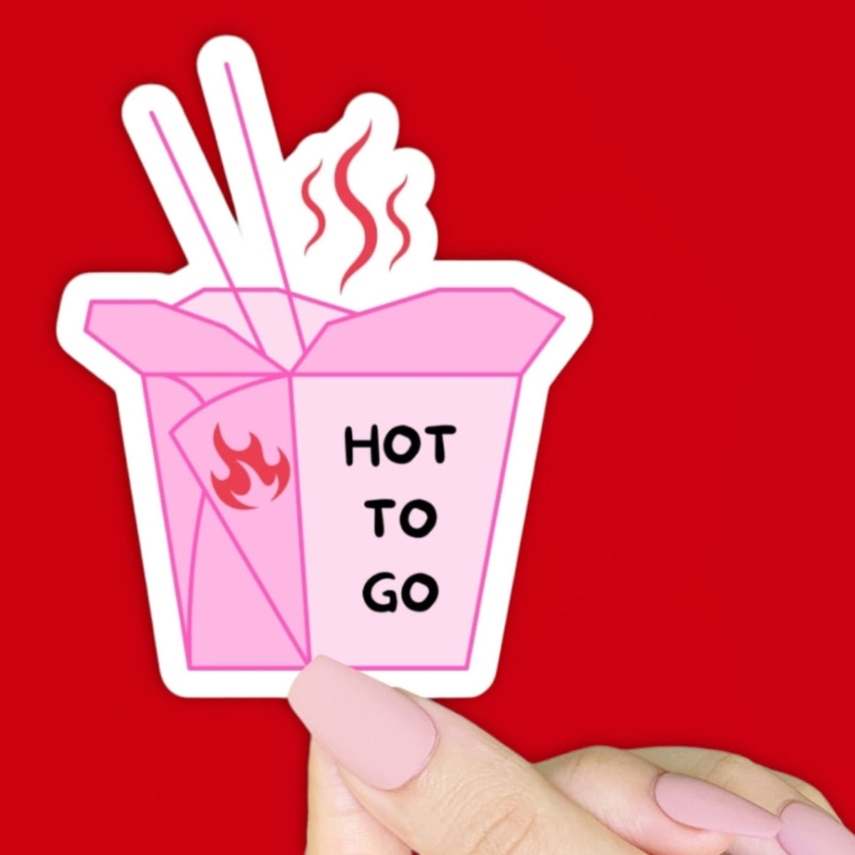 Hot to Go Takeout Sticker Decorative Sticker - Made