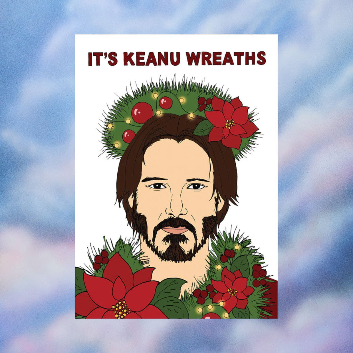 Keanu Wreath Holiday Card Card - Christmas Cards - Fine Ass 