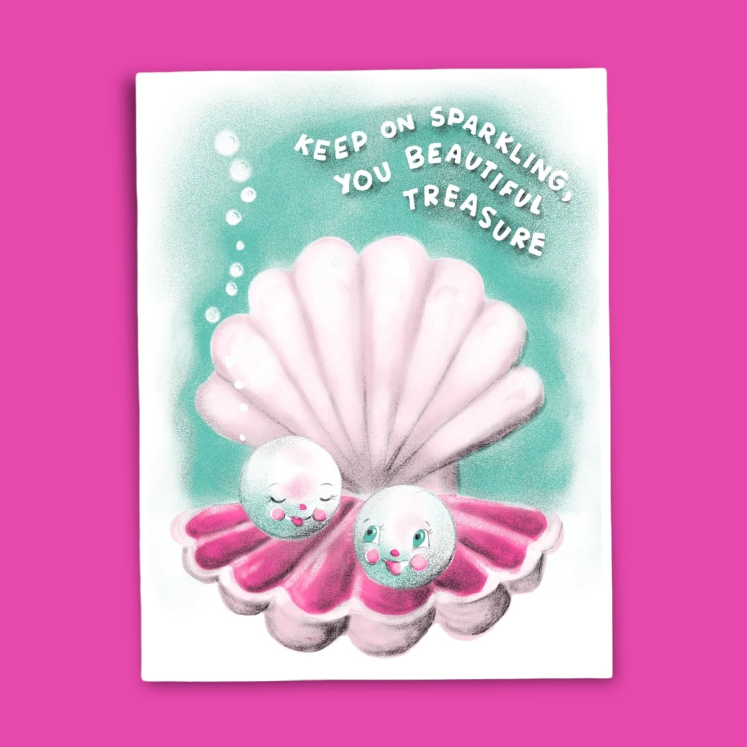 Keep on Sparkling you Pearl Appreciation Card A2