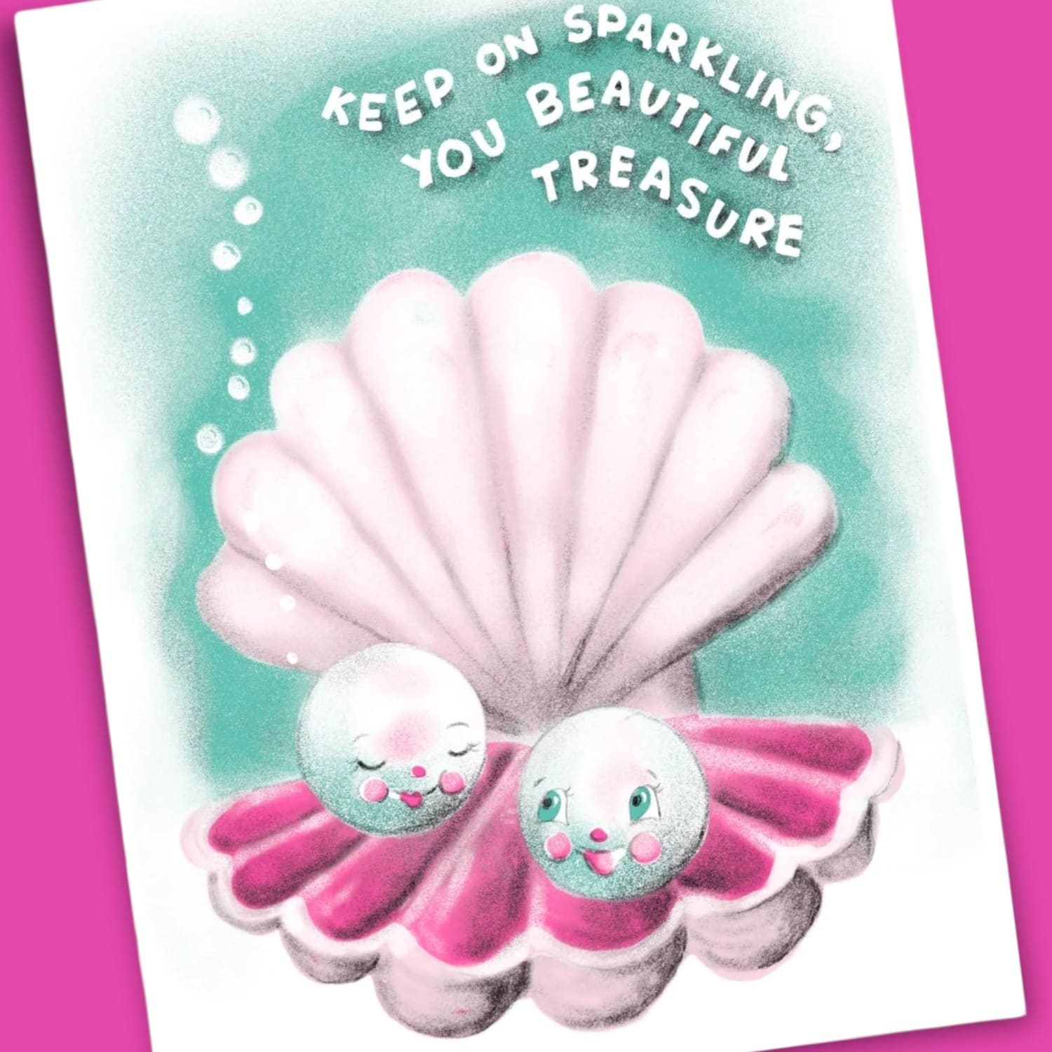 Keep on Sparkling you Pearl Appreciation Card A2