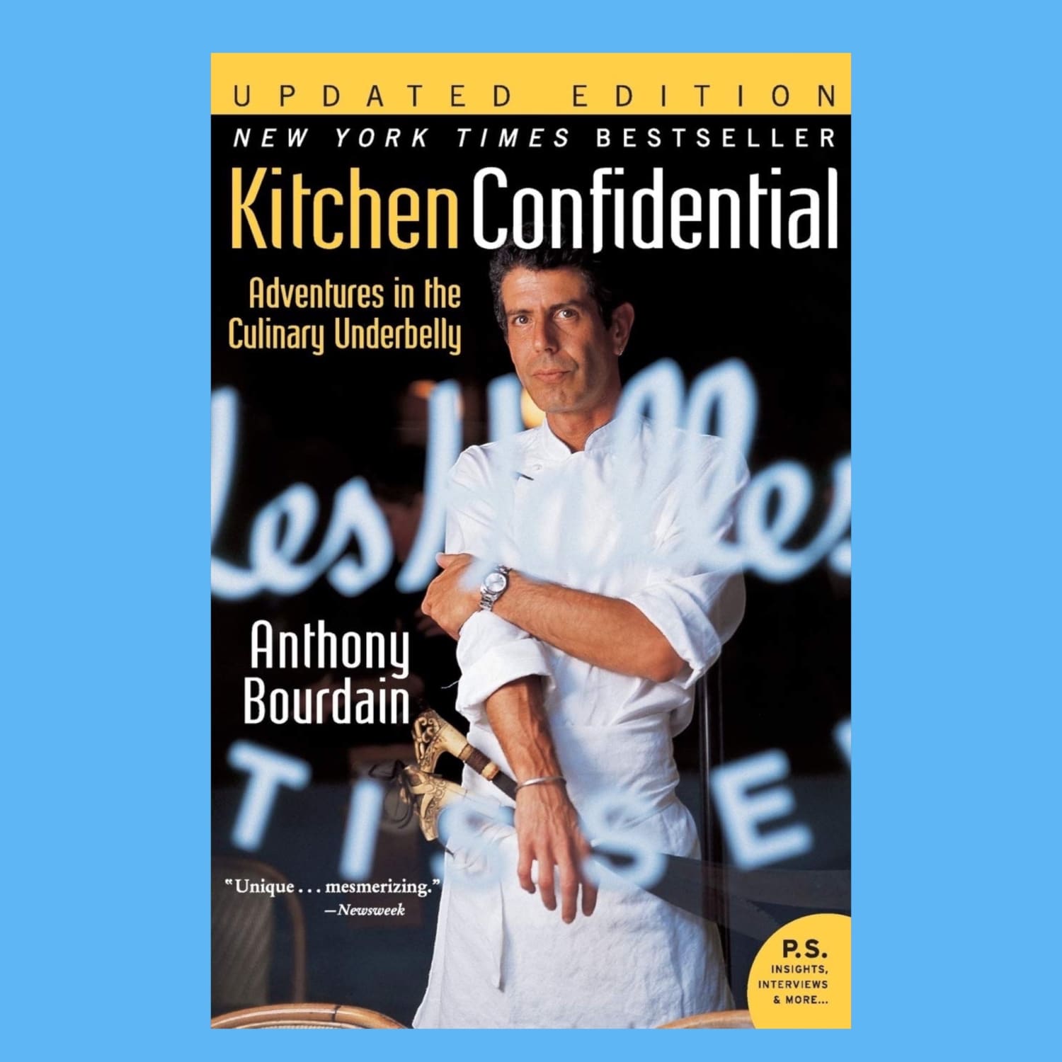 Kitchen Confidential Updated Edition: Adventures