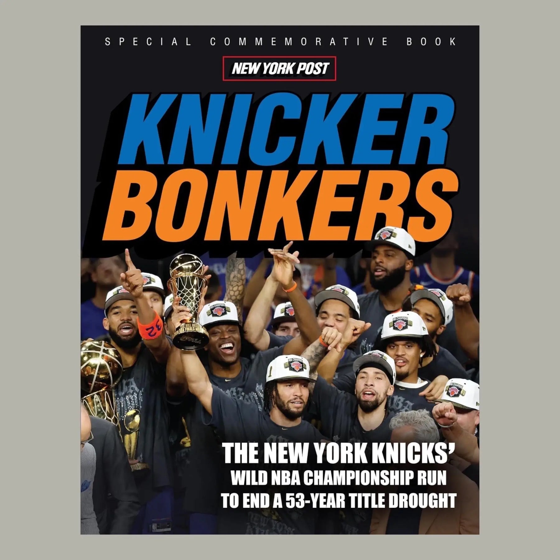 Knicker Bonkers: the New York Knicks’ Wild Nba Championship