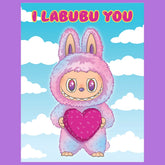 I Labubu you Valentine’s Day Card the Found Greeting
