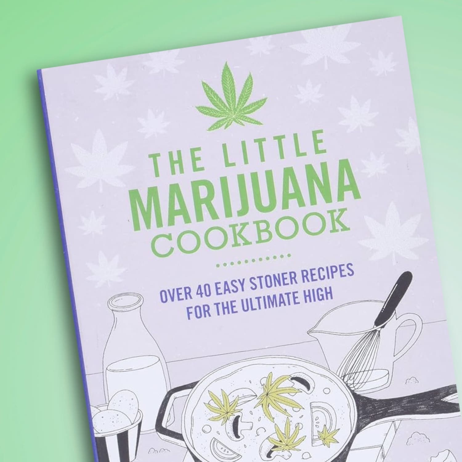 The Little Marijuana Cookbook 0923 - Q323 - Table1080423 -