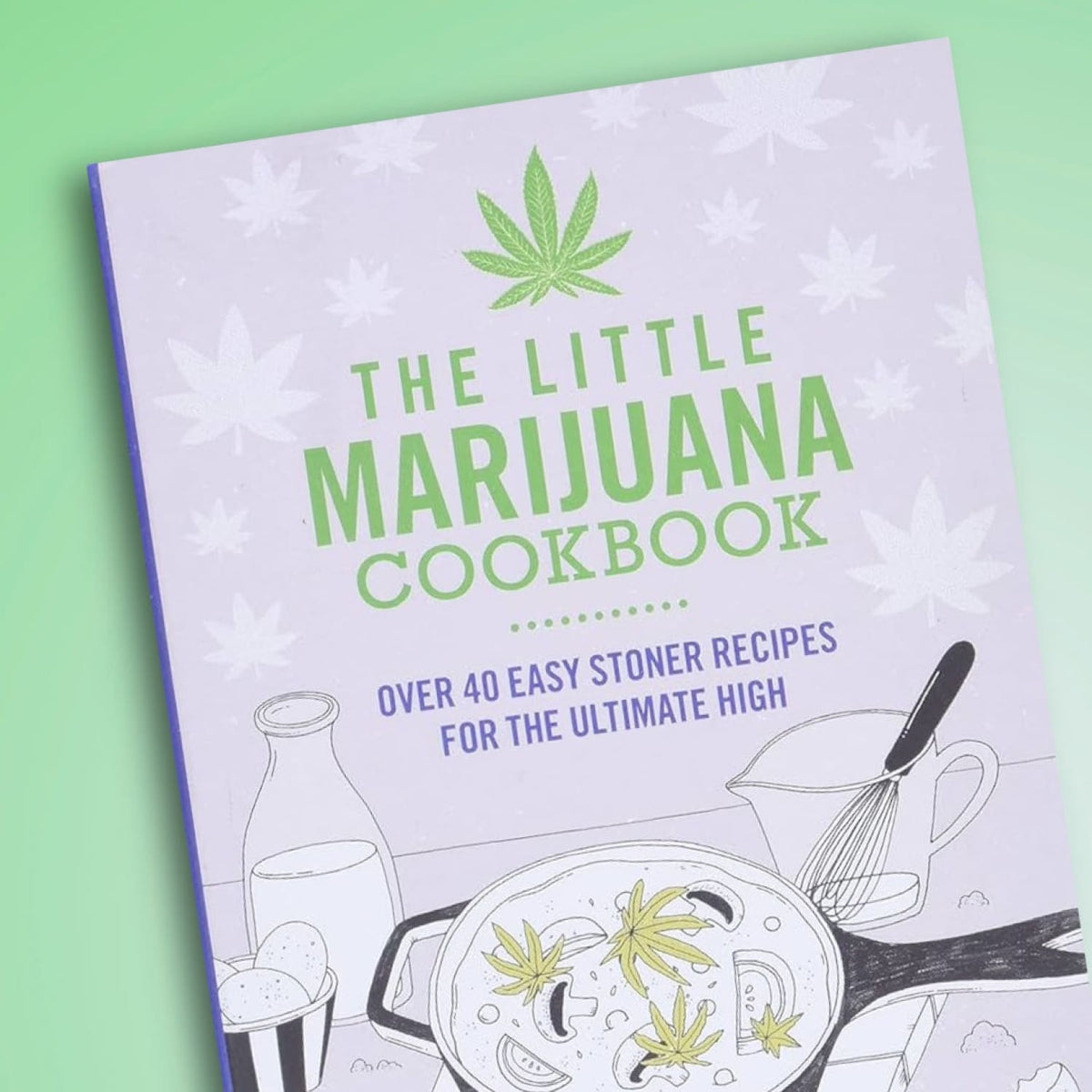 The Little Marijuana Cookbook 0923 - Q323 - Table1080423 -