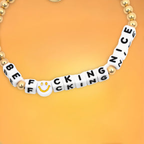 Little Words Project Gold Plated Bracelet - Be Fucking Nice