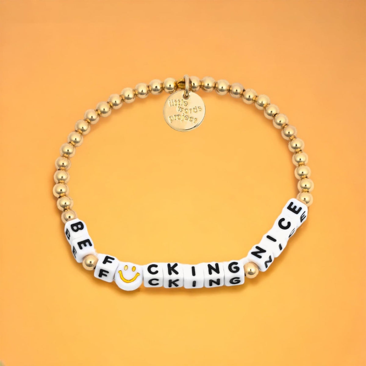 Little Words Project Gold Plated Bracelet - Be Fucking Nice