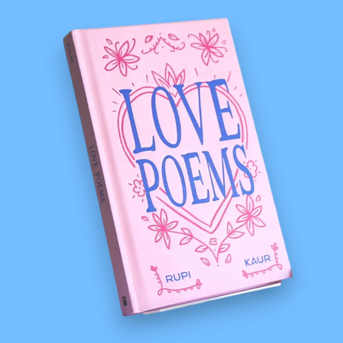 Love Poems by Rupi Kaur | Friends Nyc Brooklyn Ny