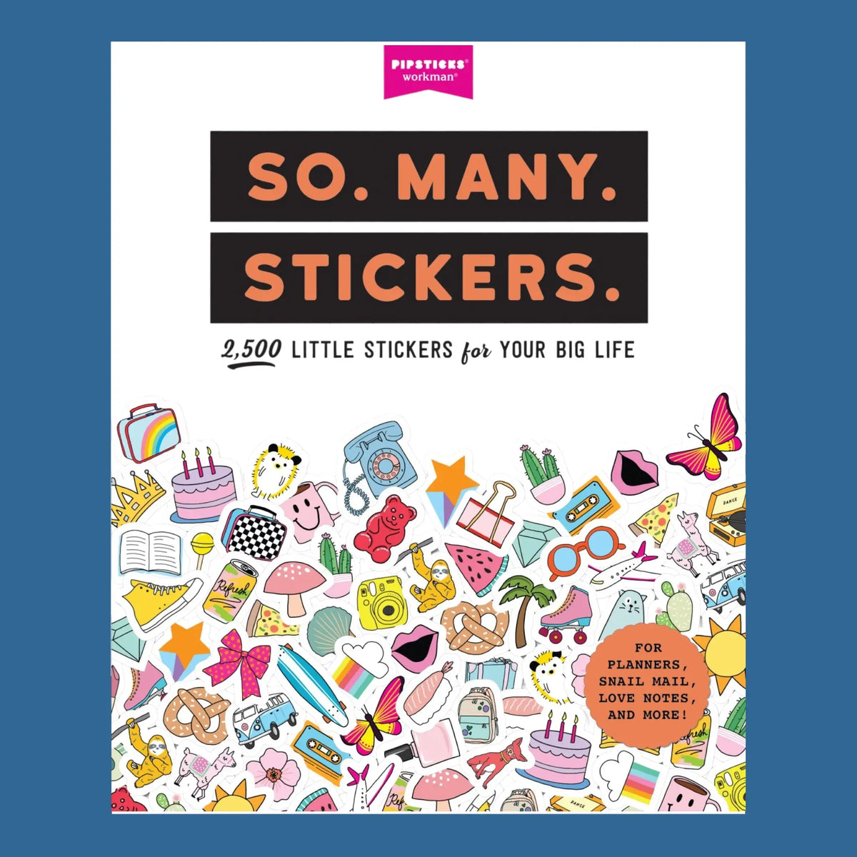 So Many Stickers - Volume 2 | Friends Nyc Brooklyn Ny