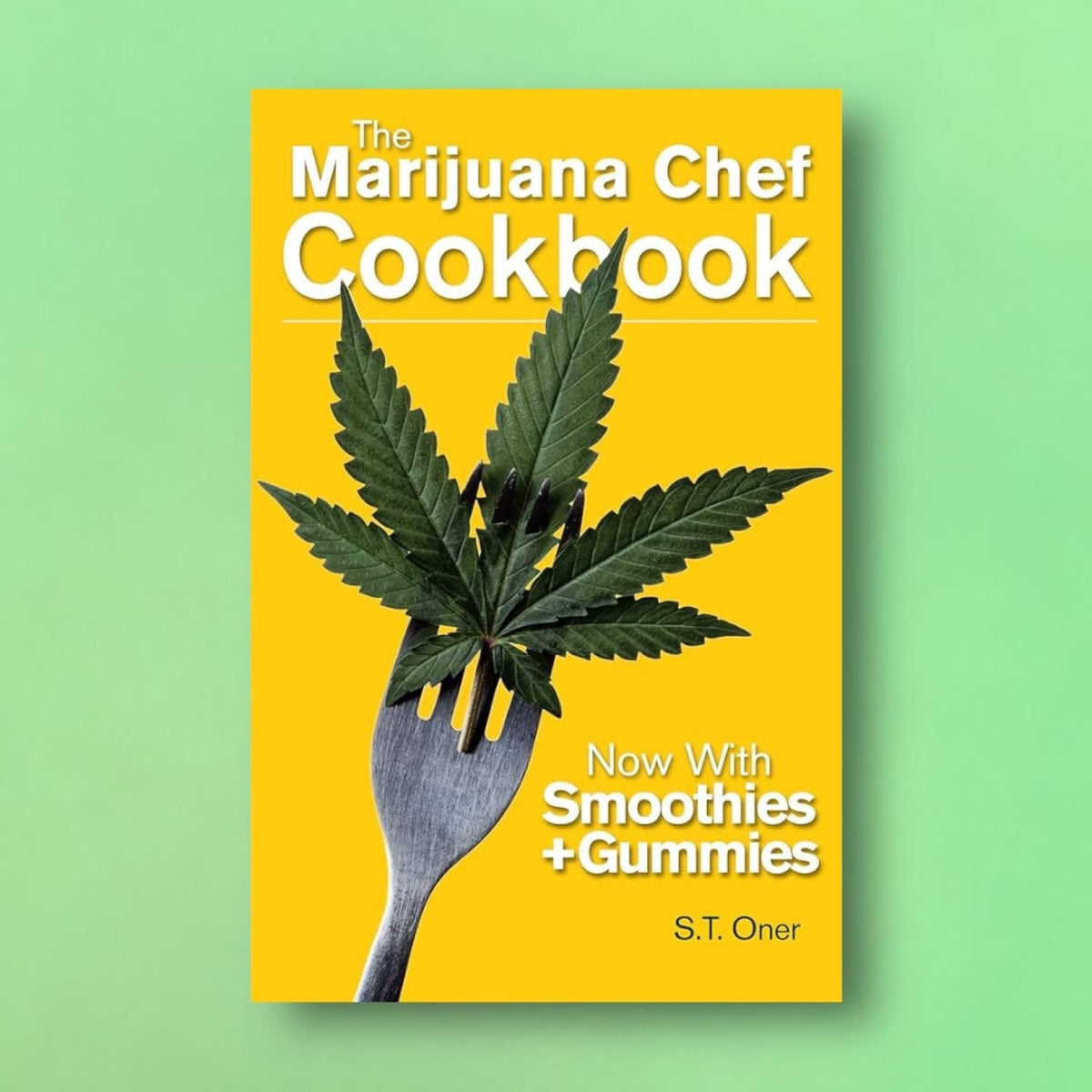 The Marijuana Chef Cookbook Book - Cook - Cookbook - Cooking