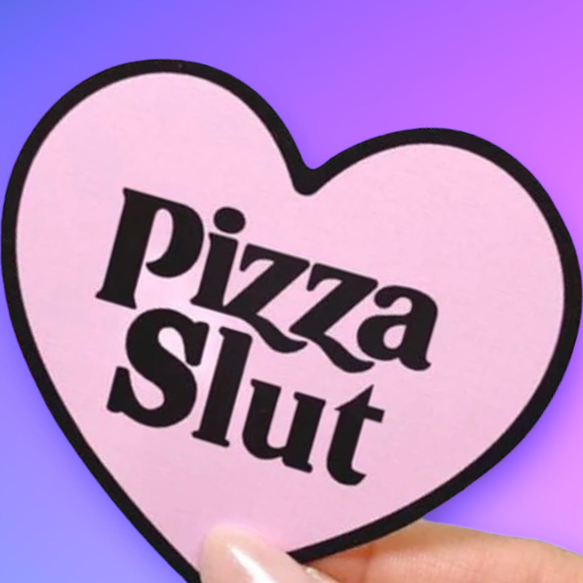 Pizza Slut Heart Sticker Decorative Sticker - Funny Gift -