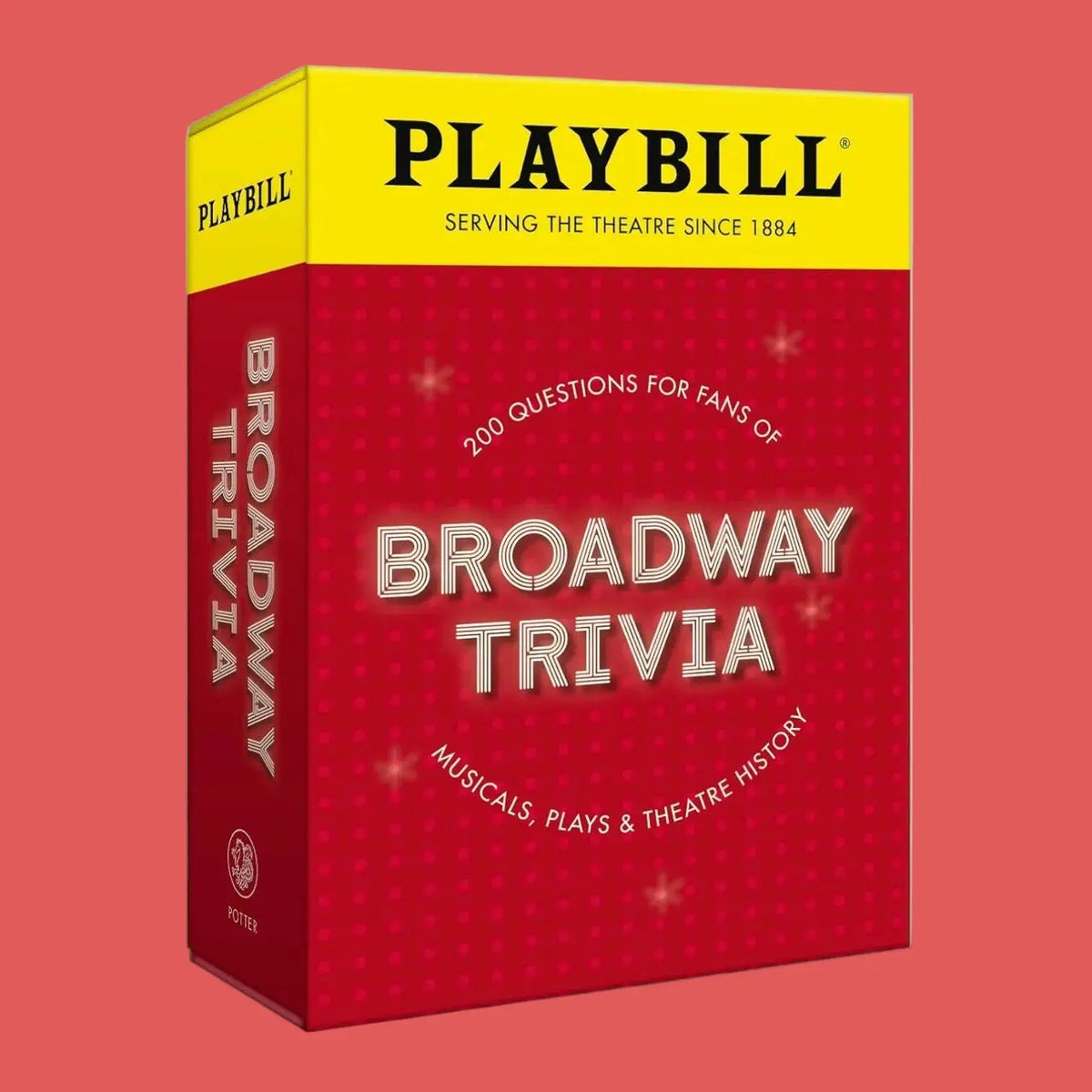 Playbill Broadway Trivia: 200 Questions for Fans