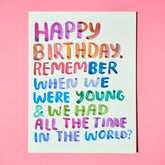 Friends Nyc x Pil Collab Card Remember when Birthday C1320