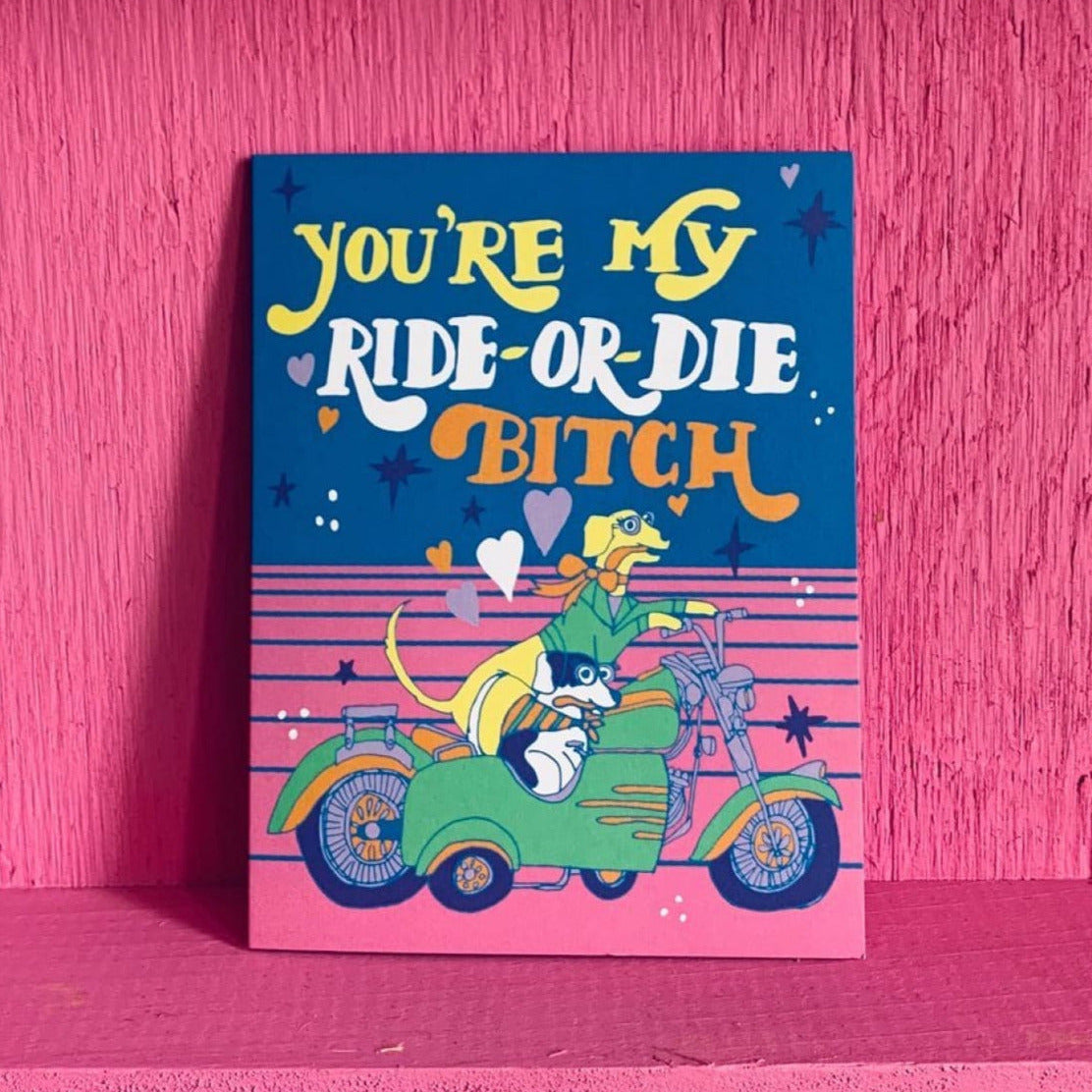 Ride or Die Greeting Card Ashupload - Groupbycolor