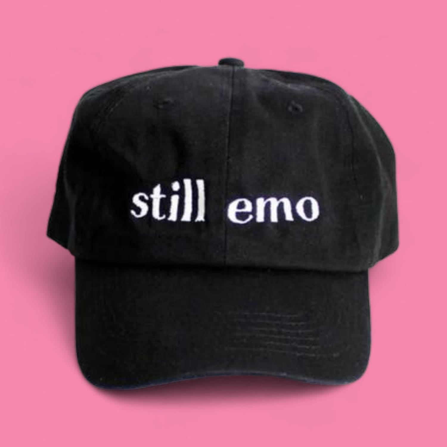 Still Emo Dad Hat Adjustable Hat - Boyfriend Gifts - Cotton