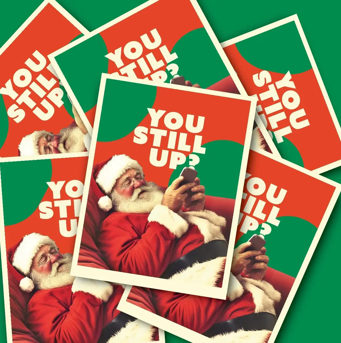 You Still Up? Holiday Card Funny Santa | Friends Nyc