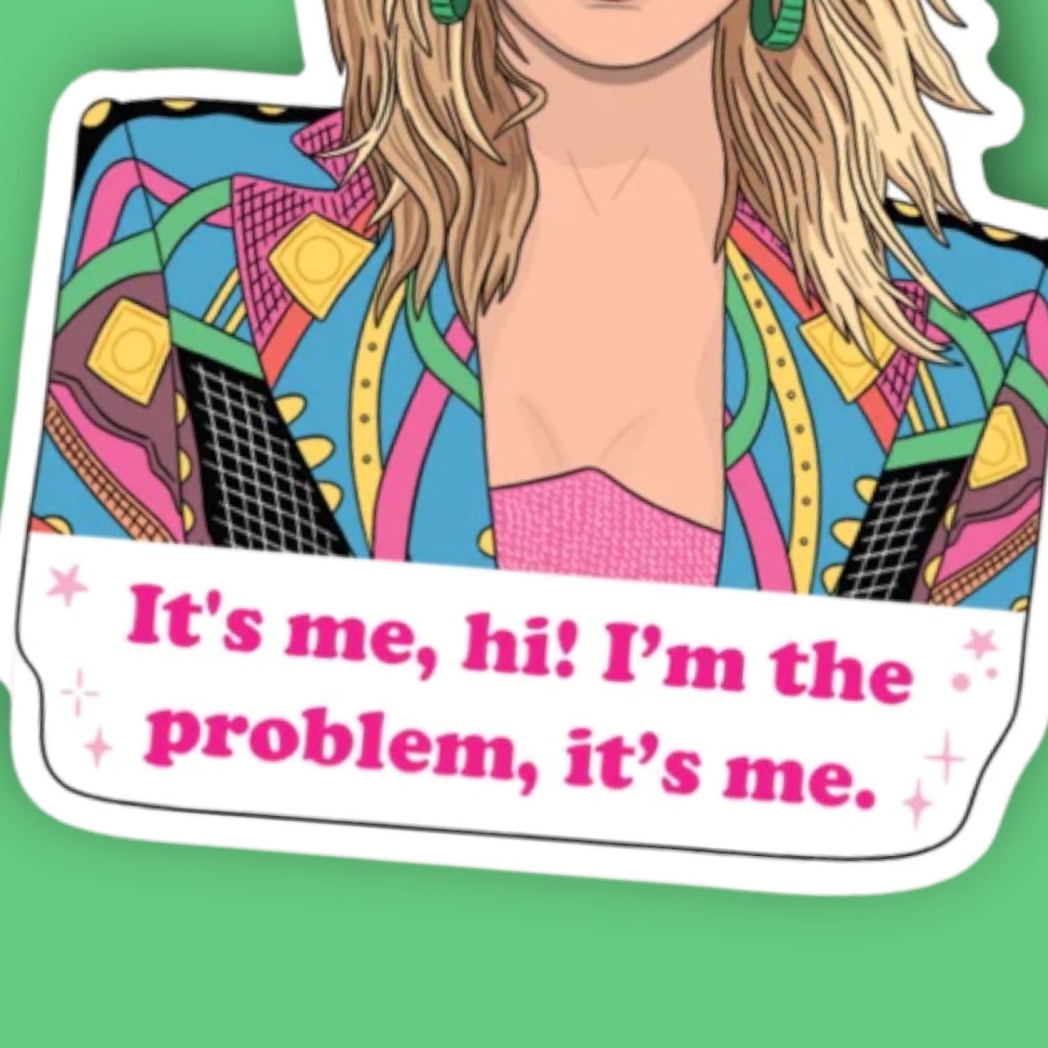 Taylor Swift - Not A Lot - Sticker