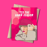 Holiday Greeting Card Taylor Tis The Damn 0723 -