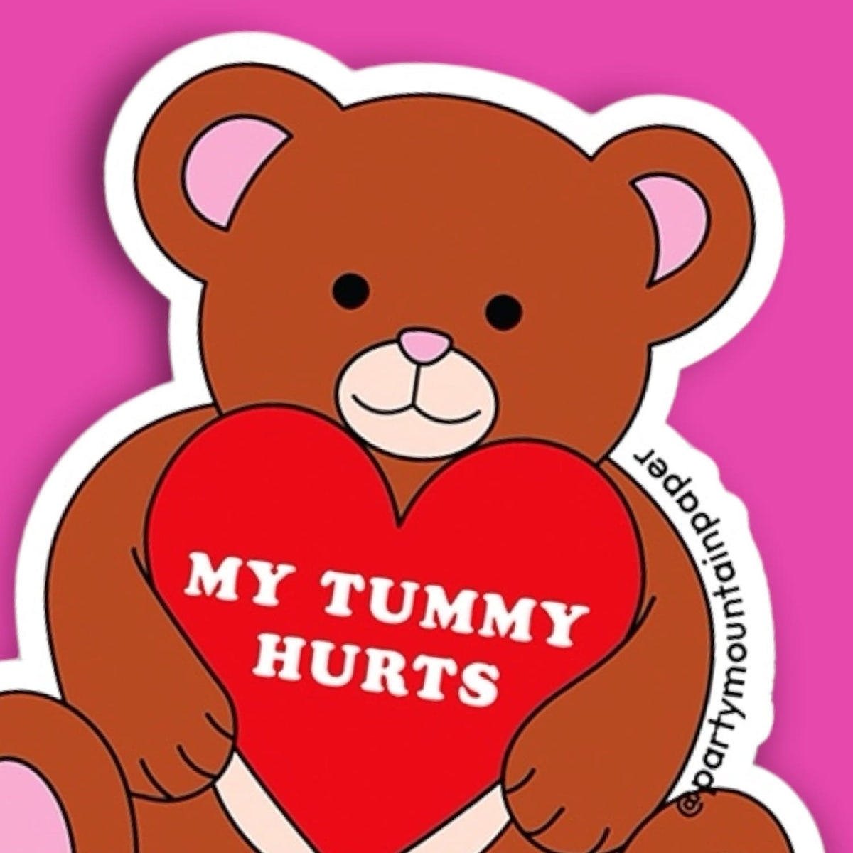 My Tummy Hurts Sticker Decorative Sticker - Greeting Card