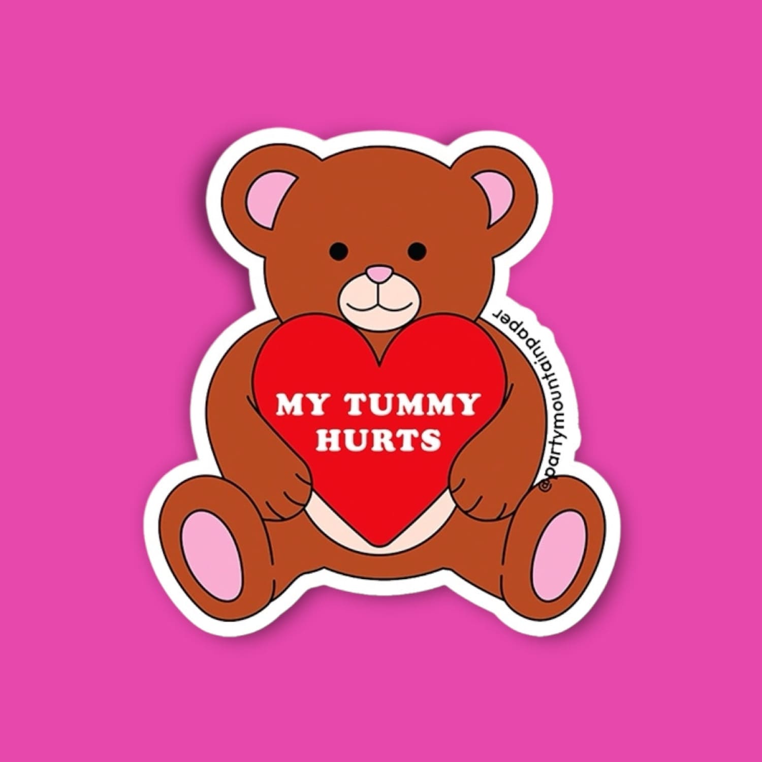 My Tummy Hurts Sticker Decorative Sticker - Greeting Card