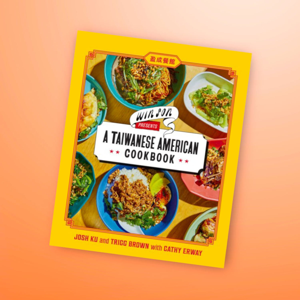 Win Son Presents a Taiwanese American Cookbook 1022 - 