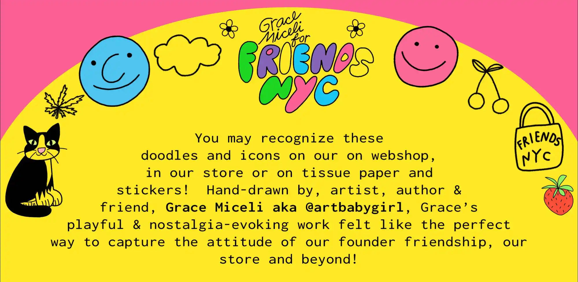 A yellow and pink promotional banner featuring a black cat, smiley faces, and text about doodles and friendship.