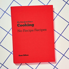 No Recipe Recipes by the Nyt Warmnights